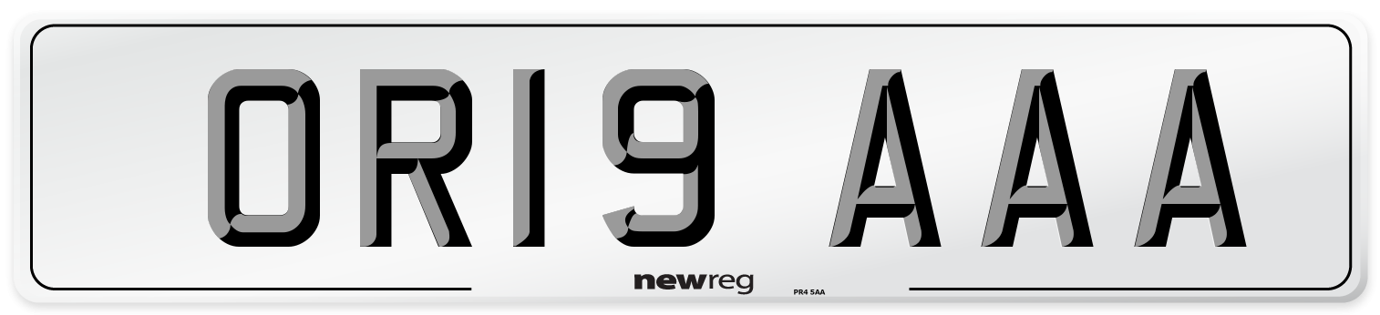 OR19 AAA Number Plate from New Reg